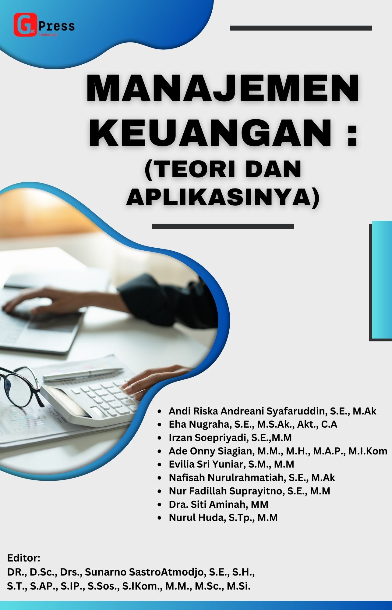 MANAJEMEN KEUANGAN : (TEORI DAN APLIKASINYA)